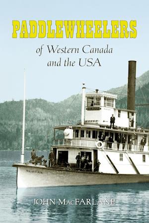 Paddlewheelers  of Western Canada and the USA