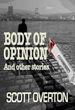 Body Of Opinion and other stories