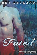 Fated: Blood and Redemption 