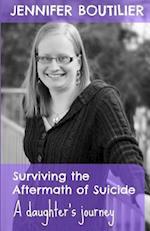 Surviving the Aftermath of Suicide