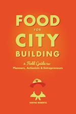 Food for City Building