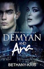 Demyan & Ana: A Russian Guns Novella 