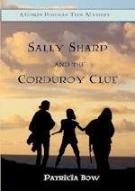Sally Sharp and the Corduroy Clue