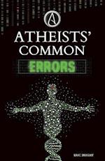 Atheists' Common Errors