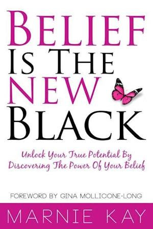 Belief Is The New Black