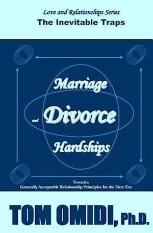 Marriage and Divorce Hardships