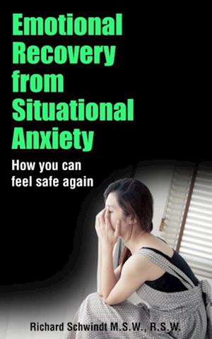 Emotional Recovery from Situational Anxiety