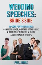 Wedding Speeches: Bride's Side: 16 Done For You Speeches