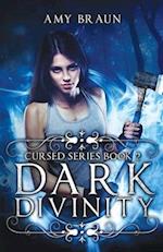 Dark Divinity: A Cursed Novel 