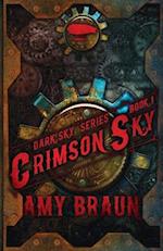 Crimson Sky: A Dark Sky Novel 