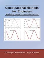 Computational Methods for Engineers: Modeling, Algorithms and Analysis 