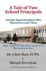 A Tale of Two School Principals