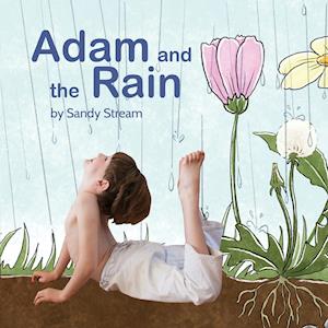 Adam and the Rain