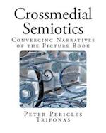 Crossmedial Semiotics