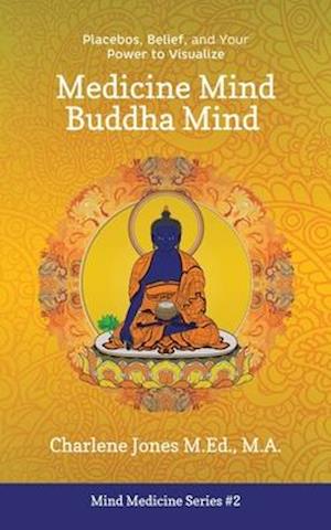 Medicine Mind Buddha Mind