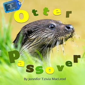 Otter Passover