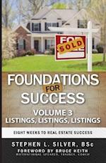 Foundations for Success - Listings, Listings, Listings