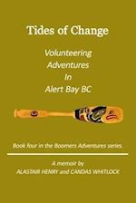 Tides of Change - Volunteering Adventures in Alert Bay, B.C.