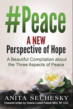 #Peace - A New Perspective of Hope
