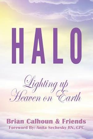 Halo - Lighting Up Heaven on Earth