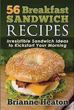 56 Breakfast Sandwich Recipes