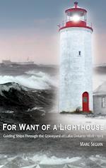 For Want of A Lighthouse