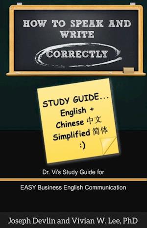 How to Speak and Write Correctly: Study Guide (English + Chinese Simplified)