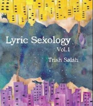 Lyric Sexology Vol 1