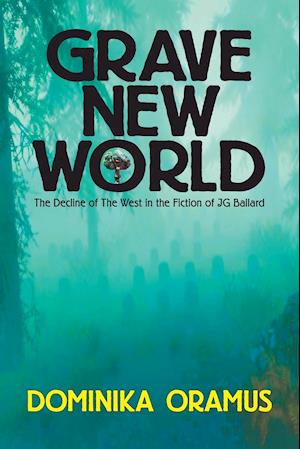 Grave New World