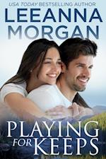 Playing for Keeps: A Sweet Small Town Romance