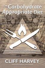 The Carbohydrate Appropriate Diet