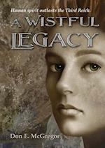 A Wistful Legacy