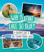 Why Is That Lake So Blue?