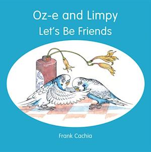 Oz-e and Limpy - Let's Be Friends