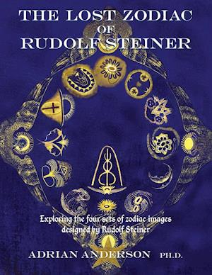 The Lost Zodiac of Rudolf Steiner