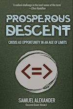 Prosperous Descent