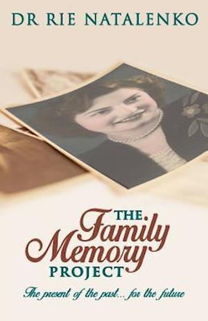 The Family Memory Project