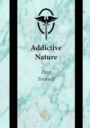 Addictive Nature