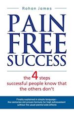 Pain Free Success