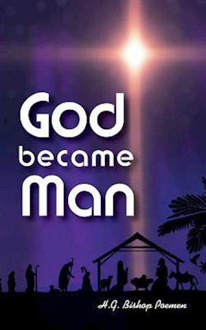 God Became Man