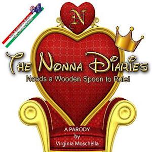 The Nonna Diaries ' Needs a Wooden Spoon to Rule