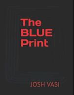 The BLUE Print 