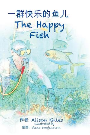 The Happy Fish (Bi-Lingual)