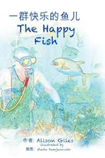 The Happy Fish (Bi-Lingual)