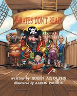 Pirates Don't Read!