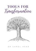 Tools for Transformation 