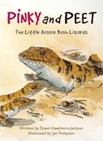Pinky and Peet: The Little Aussie Bush Lizards 