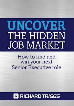 Uncover the Hidden Job Market