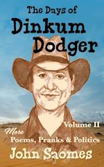 Days of Dinkum Dodger - Volume II