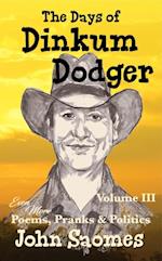 Days of Dinkum Dodger - Volume III